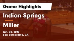 Indian Springs  vs Miller  Game Highlights - Jan. 30, 2020