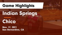 Indian Springs  vs Chico  Game Highlights - Nov. 17, 2021