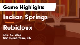 Indian Springs  vs Rubidoux  Game Highlights - Jan. 13, 2023