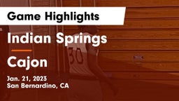 Indian Springs  vs Cajon Game Highlights - Jan. 21, 2023