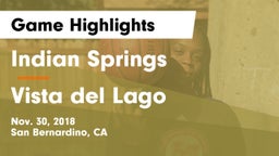 Indian Springs  vs Vista del Lago  Game Highlights - Nov. 30, 2018