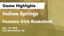 Indian Springs  vs Fontana  Girls Basketball Game Highlights - Dec. 14, 2018
