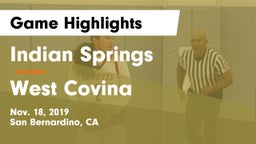 Indian Springs  vs West Covina  Game Highlights - Nov. 18, 2019