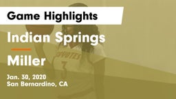 Indian Springs  vs Miller  Game Highlights - Jan. 30, 2020