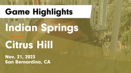 Indian Springs  vs Citrus Hill  Game Highlights - Nov. 21, 2023