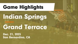 Indian Springs  vs Grand Terrace  Game Highlights - Dec. 21, 2023