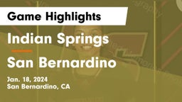 Indian Springs  vs San Bernardino  Game Highlights - Jan. 18, 2024