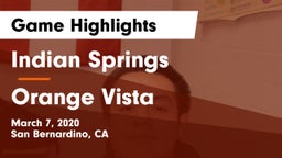 Indian Springs  vs Orange Vista  Game Highlights - March 7, 2020