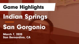 Indian Springs  vs San Gorgonio  Game Highlights - March 7, 2020