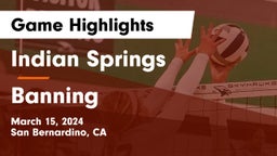 Indian Springs  vs Banning  Game Highlights - March 15, 2024
