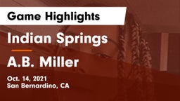 Indian Springs  vs A.B. Miller Game Highlights - Oct. 14, 2021