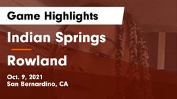Indian Springs  vs Rowland  Game Highlights - Oct. 9, 2021