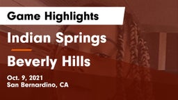 Indian Springs  vs Beverly Hills  Game Highlights - Oct. 9, 2021