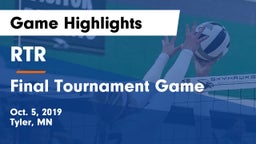 RTR  vs Final Tournament Game Game Highlights - Oct. 5, 2019