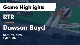RTR  vs Dawson Boyd Game Highlights - Sept. 27, 2022