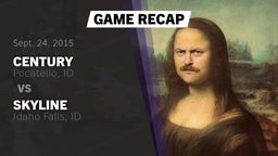 Recap: Century  vs. Skyline  2015