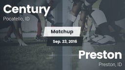 Matchup: Century  vs. Preston  2016
