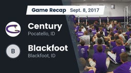 Recap: Century  vs. Blackfoot  2017