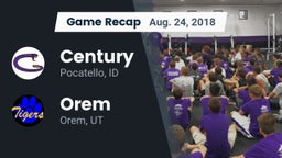 Recap: Century  vs. Orem  2018