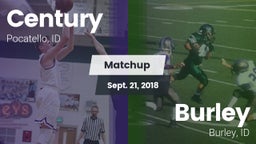 Matchup: Century  vs. Burley  2018