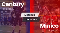 Matchup: Century  vs. Minico  2018