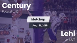 Matchup: Century  vs. Lehi  2019