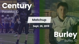 Matchup: Century  vs. Burley  2019