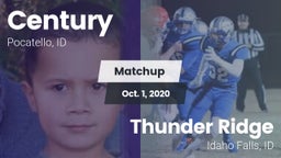 Matchup: Century  vs. Thunder Ridge  2020