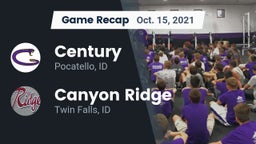 Recap: Century  vs. Canyon Ridge  2021