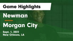 Newman  vs Morgan City Game Highlights - Sept. 1, 2022