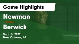 Newman  vs Berwick  Game Highlights - Sept. 3, 2022
