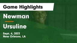 Newman  vs Ursuline Game Highlights - Sept. 6, 2022