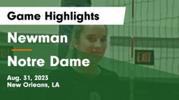 Newman  vs Notre Dame Game Highlights - Aug. 31, 2023