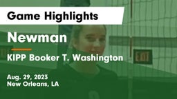 Newman  vs KIPP Booker T. Washington  Game Highlights - Aug. 29, 2023