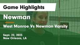 Newman  vs West Monroe Vs Newman Varsity Game Highlights - Sept. 22, 2023