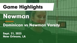 Newman  vs Dominican vs Newman Varsity Game Highlights - Sept. 21, 2023