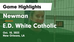 Newman  vs E.D. White Catholic  Game Highlights - Oct. 10, 2023
