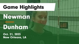 Newman  vs Dunham  Game Highlights - Oct. 21, 2023