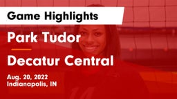 Park Tudor  vs Decatur Central  Game Highlights - Aug. 20, 2022