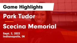 Park Tudor  vs Scecina Memorial  Game Highlights - Sept. 2, 2022