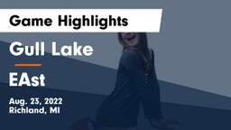 Gull Lake  vs EAst Game Highlights - Aug. 23, 2022