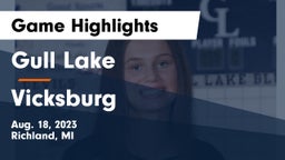 Gull Lake  vs Vicksburg  Game Highlights - Aug. 18, 2023