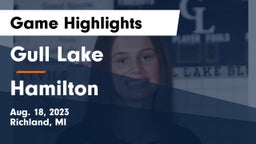Gull Lake  vs Hamilton  Game Highlights - Aug. 18, 2023