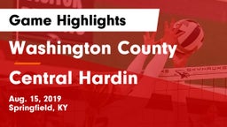 Washington County  vs Central Hardin  Game Highlights - Aug. 15, 2019