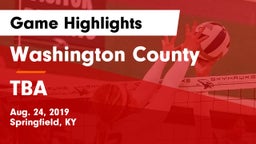 Washington County  vs TBA Game Highlights - Aug. 24, 2019