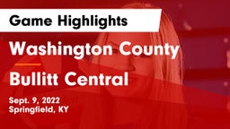 Washington County  vs Bullitt Central Game Highlights - Sept. 9, 2022