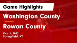 Washington County  vs Rowan County  Game Highlights - Oct. 1, 2022