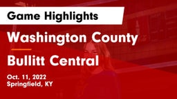 Washington County  vs Bullitt Central Game Highlights - Oct. 11, 2022