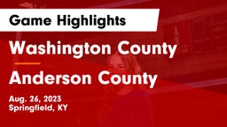 Washington County  vs Anderson County  Game Highlights - Aug. 26, 2023