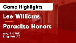 Lee Williams  vs Paradise Honors  Game Highlights - Aug. 29, 2022